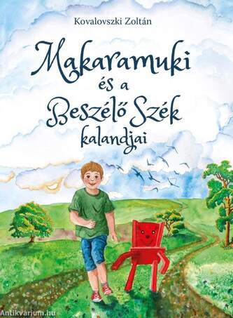 Makaramuki és a Beszélő Szék kalandjai