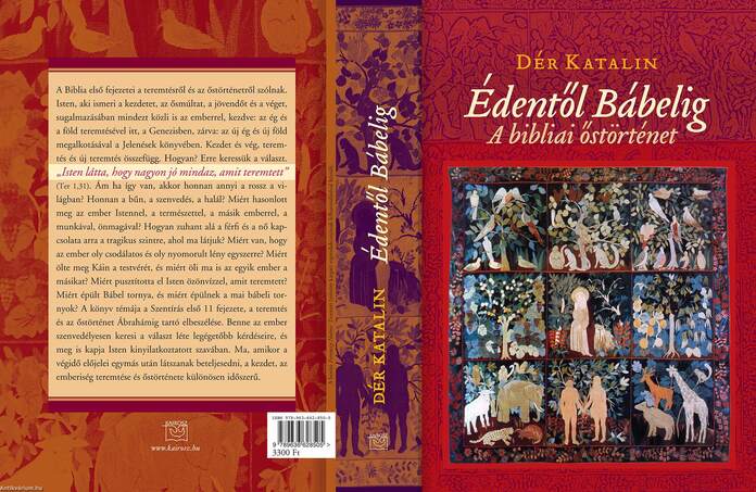 Édentől Bábelig - A bibliai őstörténet