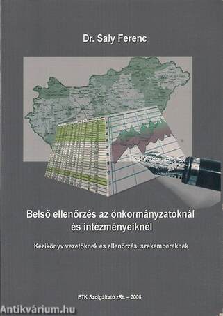 BELSŐ ELLENŐRZÉS AZ ÖNKORMÁNYZATOKNÁL ÉS INTÉZMÉNYEIKNÉL