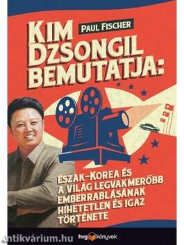 Kim Dzsongil bemutatja: