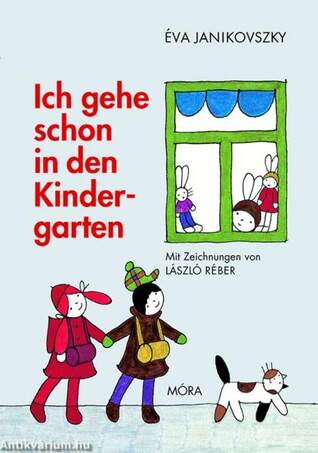 Ich gehe schon in den Kindergarten (3. kiadás)