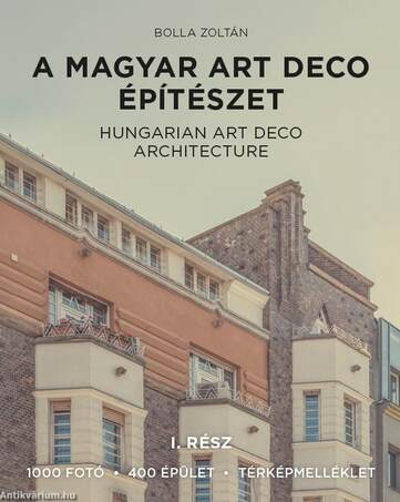 A magyar art deco építészet I. rész