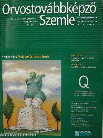 Orvostovábbképző Szemle 2003. (nem teljes évfolyam)/Különszám 2003. február