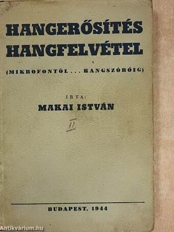 Hangerősítés, hangfelvétel