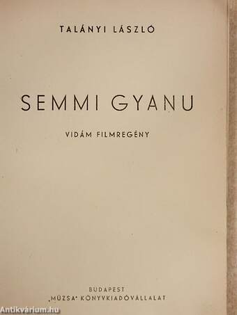 Semmi gyanu