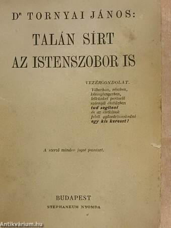 Talán sírt az istenszobor is