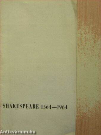 Csokonai Színház - Willaim Shakespeare 1564-1964