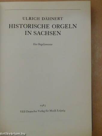 Historische Orgeln in Sachsen