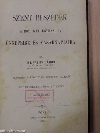 Szent beszédek a róm. kat. egyházi év ünnepeire és vasárnapjaira III.