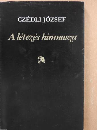 A létezés himnusza (aláírt példány)