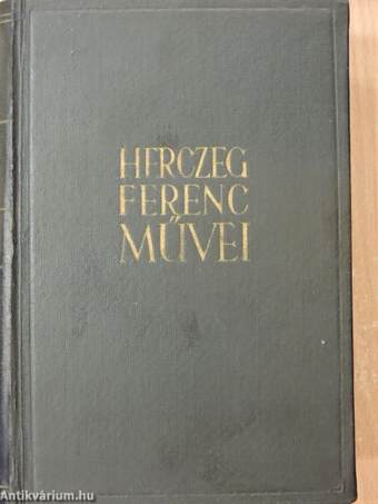 Herczeg Ferenc művei II.