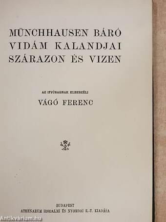 Münchhausen báró vidám kalandjai szárazon és vizen