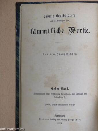 Ludwig Bourdaloue's aus der Gesellschaft Jesu, sämmtliche Werke I-XI., XIV. (gótbetűs)(nem teljes sorozat)