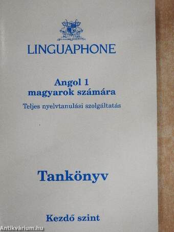 Angol 1 magyarok számára - Tankönyv