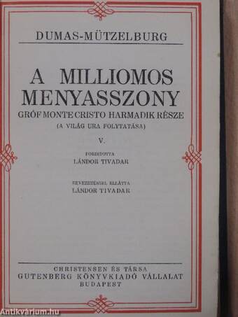 A milliomos menyasszony I-VI.