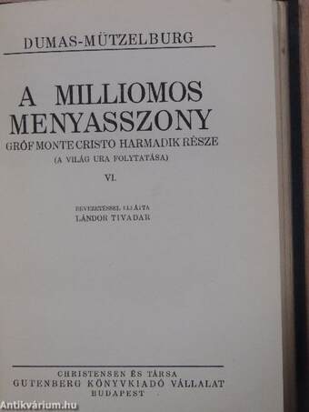 A milliomos menyasszony I-VI.