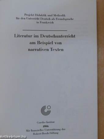 Literatur im Deutschunterricht am Beispiel von narrativen Texten