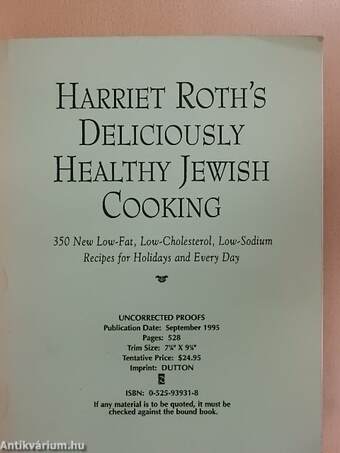 Harriet Roth's Deliciously Healthy Jewish Cooking