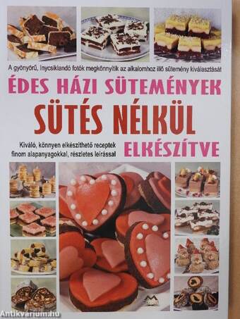 Édes házi sütemények sütés nélkül elkészítve