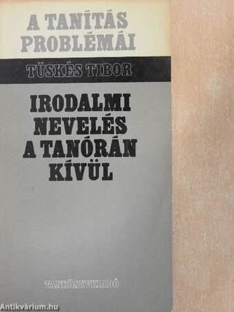 Irodalmi nevelés a tanórán kívül