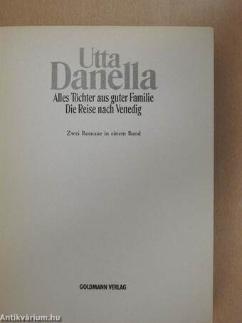 Alles Töchter aus guter Familie/Die Reise nach Venedig