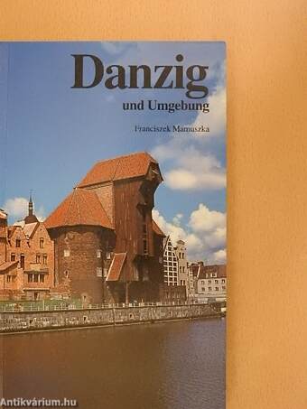 Danzig und Umgebung