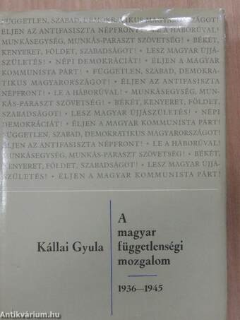 A magyar függetlenségi mozgalom 1936-1945