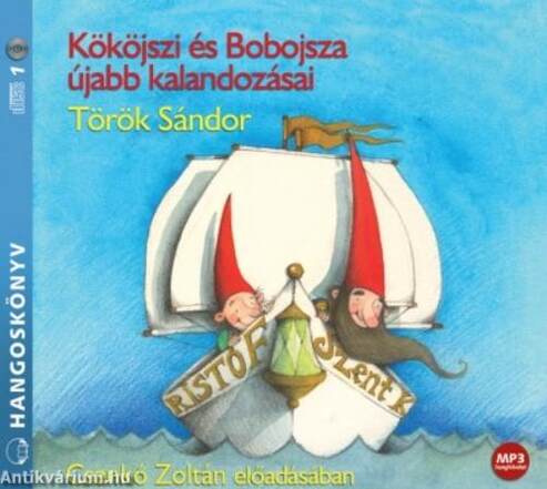 Kököjszi és Bobojsza újabb kalandozásai - hangoskönyv