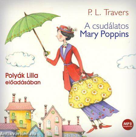 A csudálatos Mary Poppins - HANGOSKÖNYV