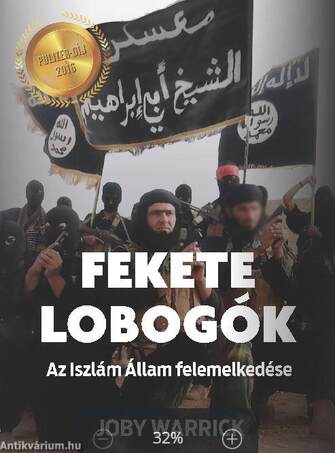 Fekete lobogók - Az Iszlám Állam felemelkedése