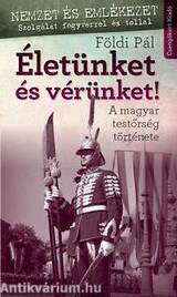 Életünket és vérünket