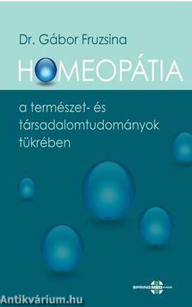 Homeopátia a természet- és társadalomtudományok tükrében