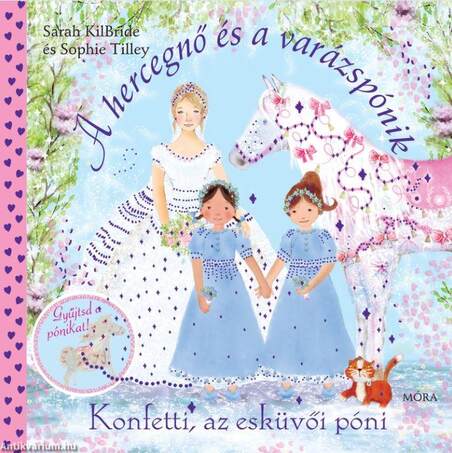 Konfetti, az esküvői póni - A hercegnő és a varázspónik sorozat