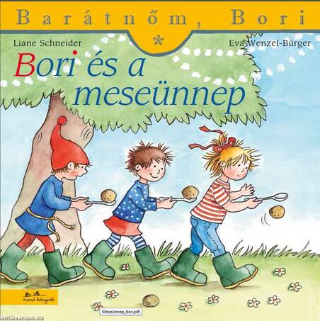 Bori és a meseünnep - Barátnőm, Bori 36.