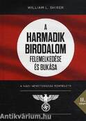 A Harmadik Birodalom felemelkedése és bukása II.A náci Németország története