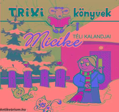 Micike téli kalandjai