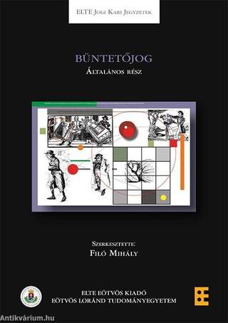 Büntetőjog Általános rész - jegyzet