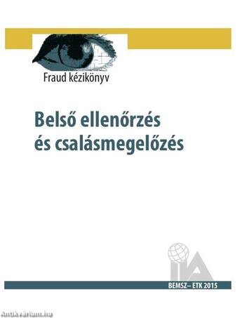 Belső ellenőrzés és csalásmegelőzés -  The Institute of Internal Auditors