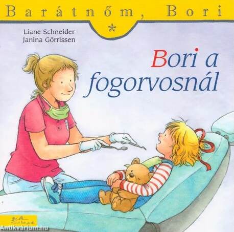 Bori a fogorvosnál - Barátnőm, Bori 14.