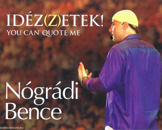 Idéz(z)zetek! You can quote me