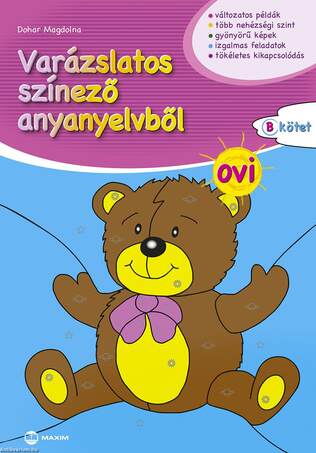 Varázslatos színező anyanyelvből OVI - "B" kötet