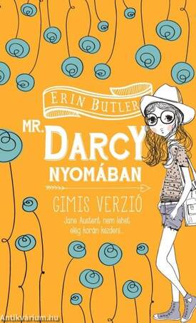 Mr. Darcy nyomában /gimis verzió