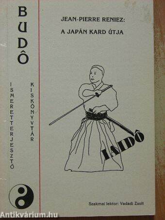 Iaido - A japán kard útja