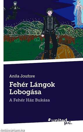 Fehér Lángok Lobogása - A Fehér Ház Bukása