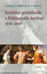 Esztétikai gondolkodás a felvilágosodás korában 1650-1800