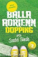 Balla Adrienn 2. - Dopping