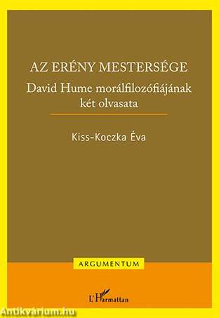 Az erény mestersége - David Hume morálfilozófiájának két olvasata