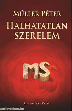 HALHATATLAN SZERELEM