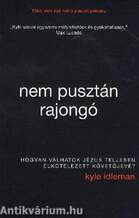 Nem pusztán rajongó - Hogyan válhatok Jézus teljesen elkötelezett követőjévé?