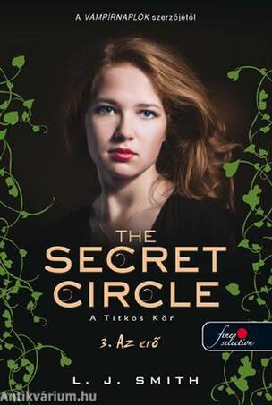 A titkos kör 3. Az erő (Puha borítós)